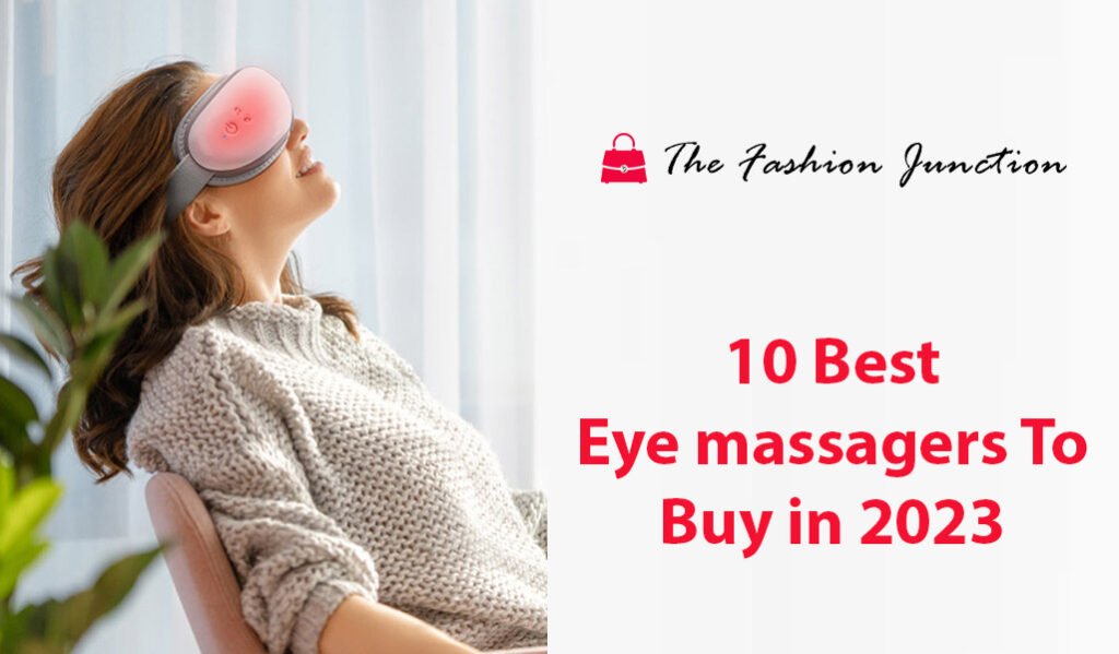 10 Best Eye massagers To Buy