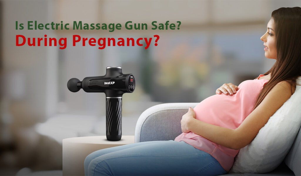Is Electric Massage Gun Safe During Pregnancy