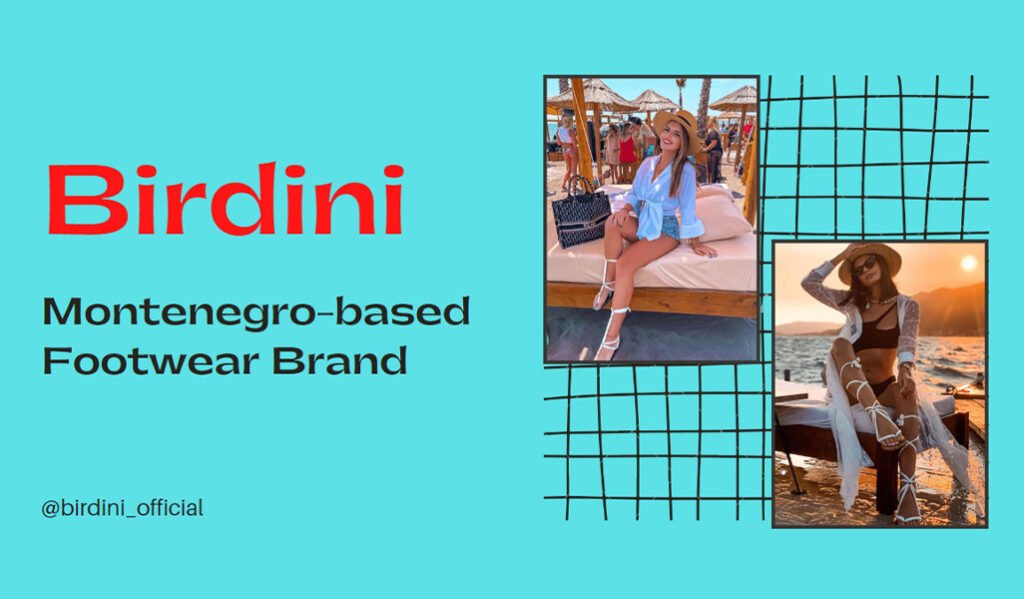 Birdini Footwear Brand in Montenegro - Shoes in Comfort & Style 12 Birdini Footwear Brand in Montenegro